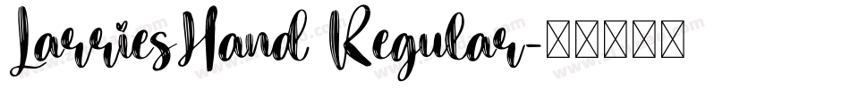 LarriesHand Regular字体转换